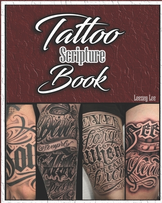 Tattoo Scripture Book - Lee, Leezey