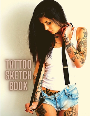 Tattoo SketchBook - A Sketchbook for Tattoo Artists to Keep Track of Clients, Session Dates and Drawings - Love to Educate