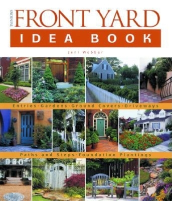 Tauntons Front Yard Idea Book Pb - Webber, Jeni