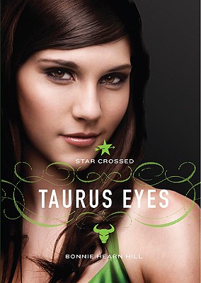 Taurus Eyes - Hill, Bonnie Hearn