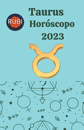 Taurus Hor?scopo 2023
