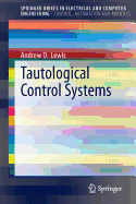 Tautological Control Systems - Lewis, Andrew D