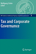 Tax and Corporate Governance - Schn, Wolfgang (Editor)