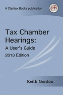 Tax Chamber Hearings: A User's Guide
