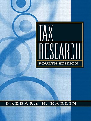 Tax Research - Karlin, Barbara H.