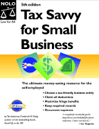 Tax Savvy for Small Business: Year Round Tax Strategies to Save You Money - Daily, Frederick W