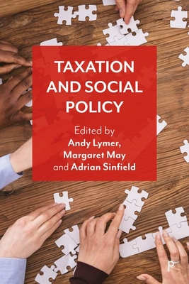 Taxation and Social Policy - Wynter, Carlene (Contributions by), and Caraher, Kevin (Contributions by), and Reuter, Enrico G. (Contributions by)