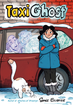 Taxi Ghost: (A Graphic Novel) - Escabasse, Sophie