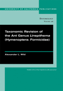 Taxonomic Revision of the Ant Genus Linepithema (Hymenoptera: Formicidae): Volume 126