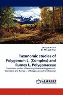 Taxonomic Studies of Polygonum L. (Complex) and Rumex L. Polygonaceae