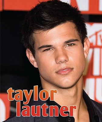 Taylor Lautner - Parvis, Sarah