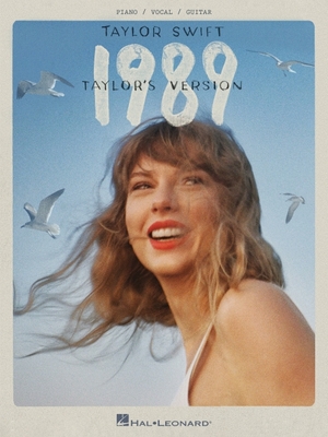 Taylor Swift - 1989 (Taylor's Version): Piano/Vocal/Guitar Songbook - Swift, Taylor