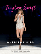 Taylor Swift: American Girl