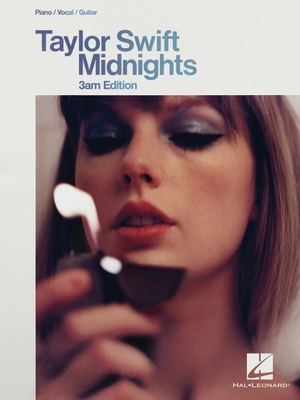 Taylor Swift - Midnights (3am Edition): Piano/Vocal/Guitar Songbook - Swift, Taylor