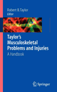 Taylor's Musculoskeletal Problems and Injuries: A Handbook