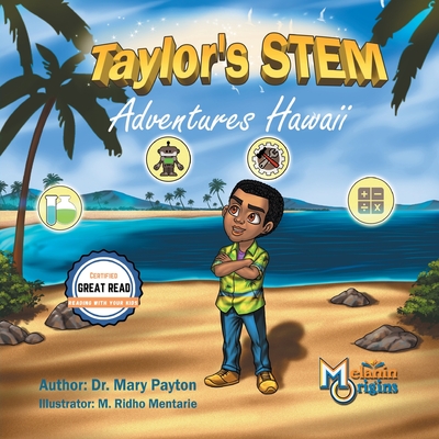 Taylor's STEM Adventures: Hawaii - Payton, Mary