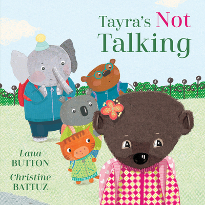 Tayra's Not Talking - Button, Lana