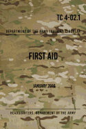 TC 4-02.1 First Aid: January 2016