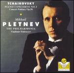 Tchaikovsky: Piano Concerto No. 1; Concert Fantasy, op. 56 - Mikhail Pletnev (piano); Philharmonia Orchestra; Vladimir Fedoseyev (conductor)