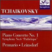 Tchaikovsky: Piano Concerto No. 1; Symphony No. 6 "Pathtique: - Leonard Pennario (piano); Los Angeles Philharmonic Orchestra; Erich Leinsdorf (conductor)