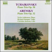 Tchaikovsky: Piano Trio, Op. 50; Arensky: Piano Trio, Op. 32 - Christine Jackson (cello); Richard Stamper (violin); Vovka Ashkenazy (piano)