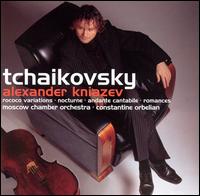 Tchaikovsky: Rococo Variations; Nocturne; Andante Cantabile; Romances - Alexander Kniazev (cello); Moscow Chamber Orchestra; Constantine Orbelian (conductor)