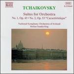 Tchaikovsky: Suites for Orchestra Nos. 1 & 2