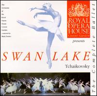 Tchaikovsky: Swan Lake [The Complete Ballet] - Royal Opera House Covent Garden Orchestra; Mark Ermler (conductor)