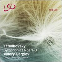 Tchaikovsky: Symphonies Nos. 1-3 - London Symphony Orchestra; Valery Gergiev (conductor)
