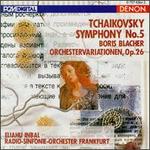 Tchaikovsky: Symphony No. 5; Blacher: Orchestervariationen, Op. 26