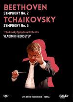 Tchaikovsky Symphony Orchestra/Vladimir Fedoseyev: Beethoven - Symphony No. 2/Tchaikovsky - Symphony