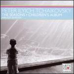 Tchaikovsky: The Seasons; Children's Album