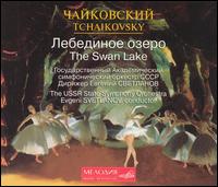 Tchaikovsky: The Swan Lake - USSR State Symphony Orchestra; Evgeny Svetlanov (conductor)