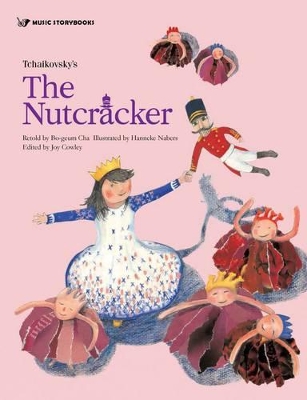 Tchaikovsky's the Nutcracker - Cha, Bo-Geum, and Cowley, Joy (Editor)