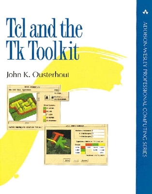 TCL and the TK Toolkit - Ousterhout, John K