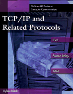 TCP/IP and Related Protocols - Black, Uyless D