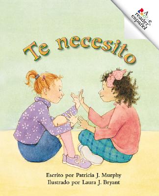 Te Necesito - Murphy, Patricia J