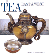 Tea: East & West