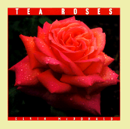 Tea Roses - McDonald, Elvin