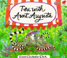 Tea with Aunt Augusta
