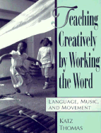 Teach Creatively Working Words - Vivian, and Katz, Susan, and Thomas, Judith