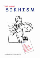 Teach Me about Sikhism