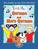 Teach Me... German & More German: A Musical Journey Through the Day -- New Edition