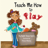 Teach Me How to Play