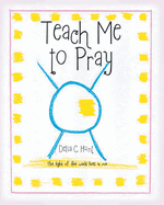 Teach me to Pray: The light of the world lives in me