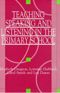 Teach Speak & Listen in Primary School - 