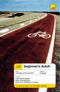 Teach Yourself Beginner's Dutch (Book Only)