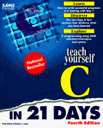 Teach Yourself C in 21 Days - Aitken, Peter G, and Jones, Bradley L