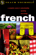 Teach Yourself French Audio Program - Graham, Gaelle, and Coggle, Paul, and NTC