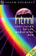 Teach Yourself HTML Publishing on the World Wide Web - Bride, Mac